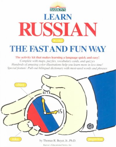 Learn Russian the fast and fun way [sound recording] / [Thomas R. Beyer].