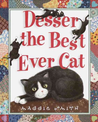 Desser, the best ever cat / by Maggie Smith.
