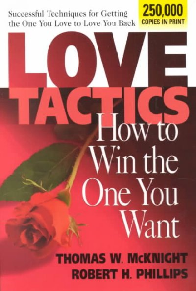 Love tactics / Thomas W. McKnight & Robert H. Phillips.