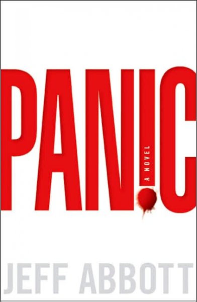 Panic / Jeff Abbott.