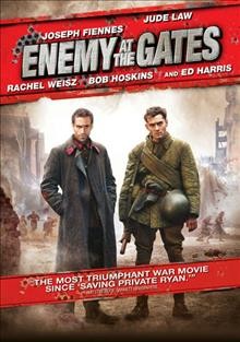 Enemy at the gates / Paramount Pictures and Mandalay Pictures present a Repérage production, a film by Jean-Jacques Annaud ; producers, John D. Schofield, Jean-Jacques Annaud ; writers, Alain Godard, Jean-Jacques Annaud ; director, Jean-Jacques Annaud.