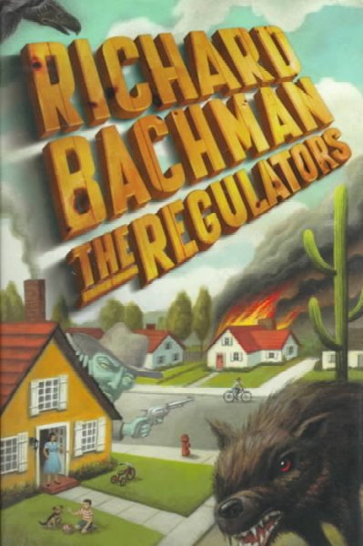 The regulators / Richard Bachman.