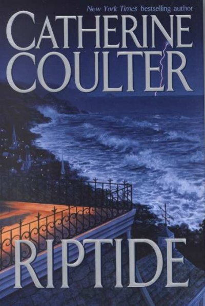 Riptide / Catherine Coulter.