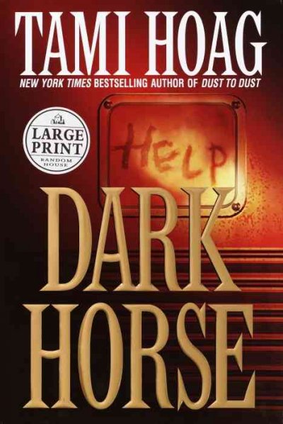 Dark horse / Tami Hoag.