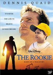 The rookie [videorecording] / Walt Disney Pictures ; Gran Via ; 98 MPH Productions ; producers, Mark Ciardi, Gordon Gray, Mark Johnson ; writer, Mike Rich ; director, John Lee Hancock.