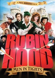Robin Hood : men in tights / 20th Century Fox ; a Brooksfilms production in association with Gaumont ; screenplay by Mel Brooks & Evan Chandler & J. David Shapiro ; produced and directed by Mel Brooks.