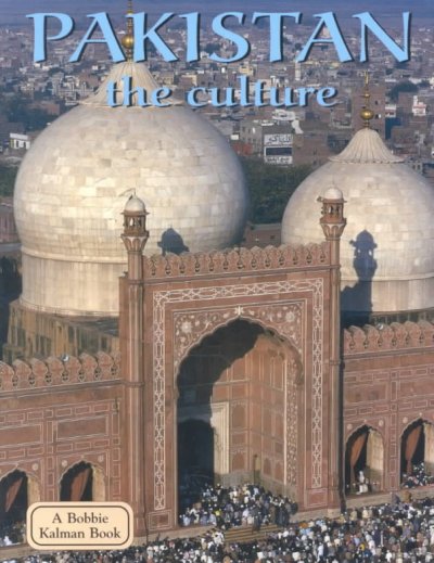 Pakistan : the culture.