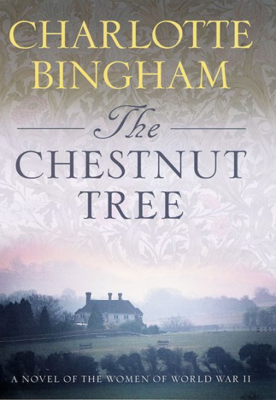The chestnut tree / Charlotte Bingham.