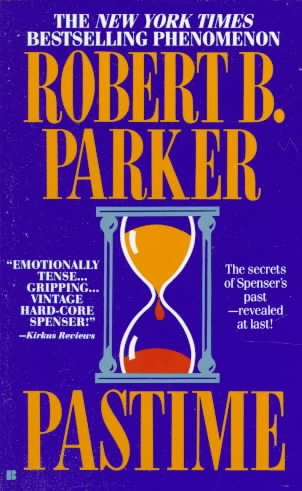 Pastime / Robert B. Parker.