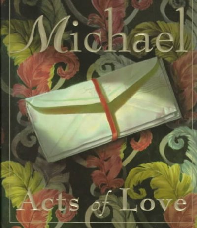Acts of love / Judith Michael.