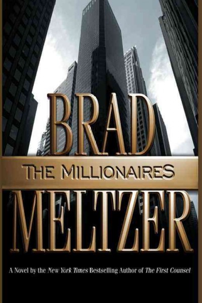 The millionaires / Brad Meltzer.