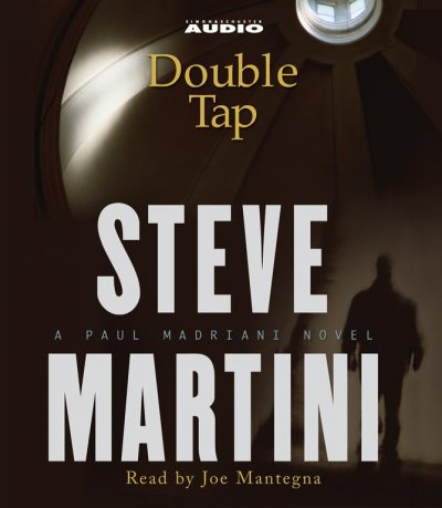 Double tap [sound recording] : [a Paul Madriani novel] / Steve Martini.