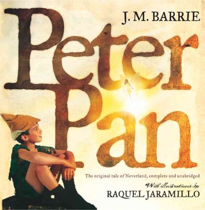 Peter Pan / J.M. Barrie ; with illustrations by Raquel Jaramillo.