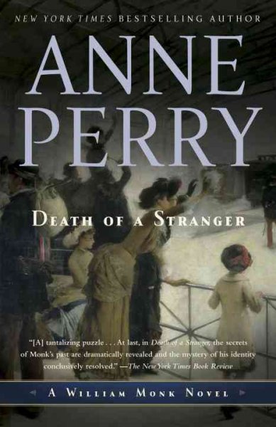 Death of a stranger / Anne Perry.