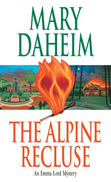 The Alpine recluse / Mary Daheim.