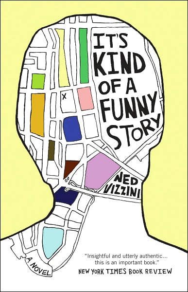 It's kind of a funny story / Ned Vizzini.