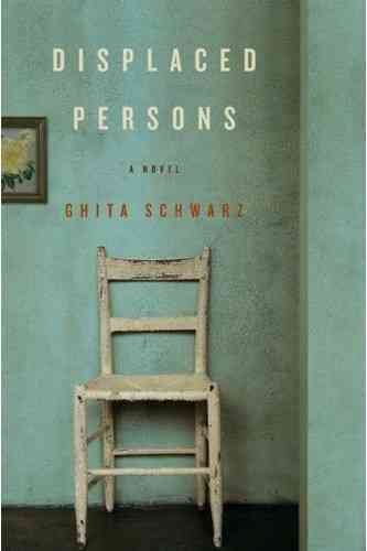 Displaced persons / Ghita Schwarz.