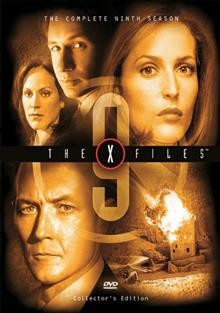 The X-files. The complete ninth season [videorecording] / Ten Thirteen Inc. in association with Twentieth Century Fox Television and Twentieth Century Fox Film Corporation ; created by Chris Carter.