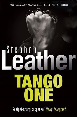Tango one / Stephen Leather.