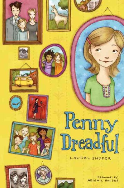 Penny Dreadful / Laurel Snyder ; drawings by Abigail Halpin.