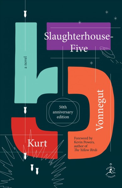 Slaughterhouse-five, or, The children's crusade : a duty-dance with death / by Kurt Vonnegut, Jr.