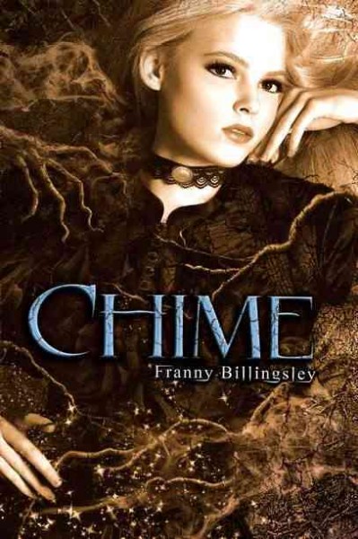 Chime / by Franny Billingsley.