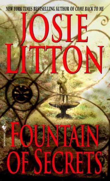 Fountain of secrets / Josie Litton.