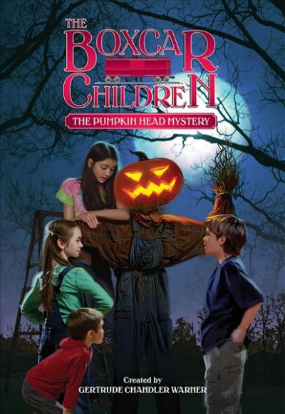 The pumpkin head mystery [book] / created by Gertrude Chandler Warner ; illustrated by Robert Papp.