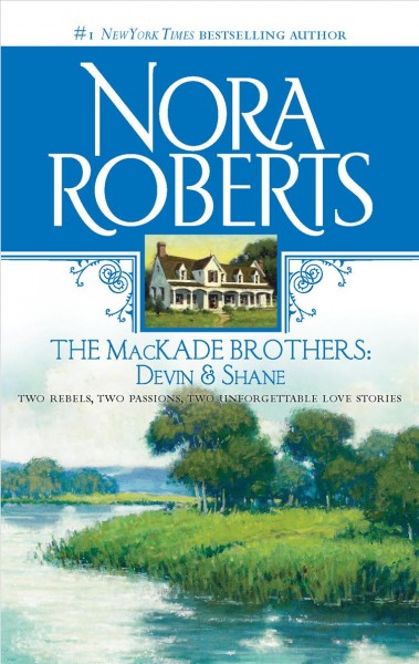 Devin and Shane / Nora Roberts.