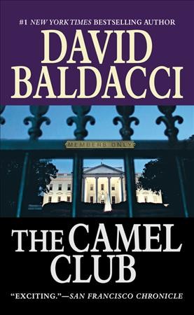 The Camel Club / David Baldacci.