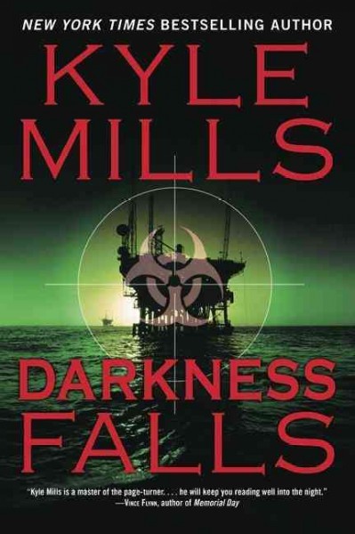 Darkness falls / Kyle Mills.