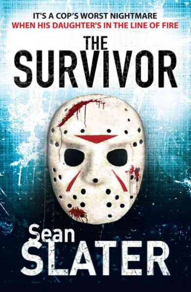 The survivor / Sean Slater.