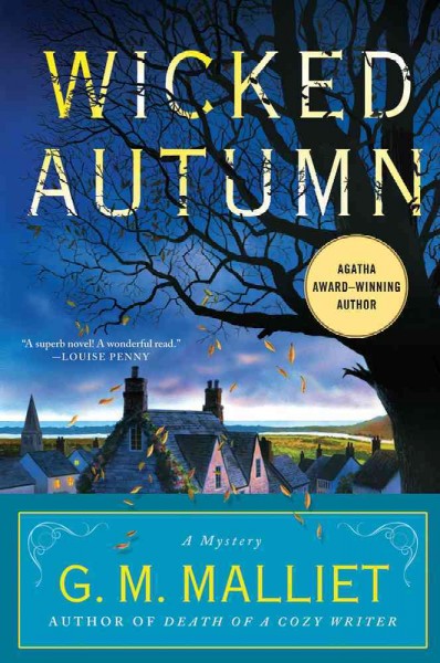Wicked autumn : a Max Tudor novel / G. M. Malliet.