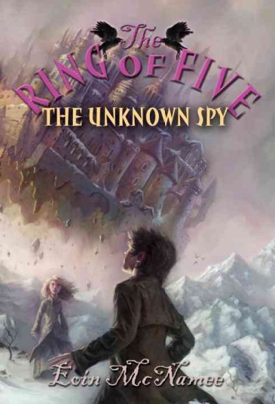 The unknown spy / by Eoin McNamee.