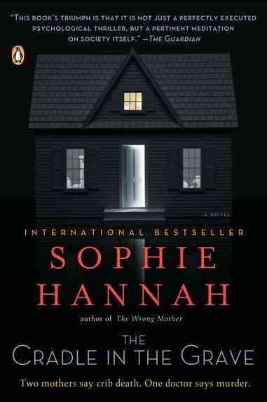 The cradle in the grave / Sophie Hannah.