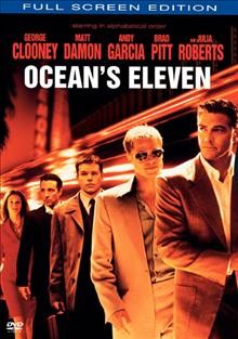 Ocean's eleven [videorecording] / Warner Bros. Pictures presents in association with Village Roadshow Pictures and NPV Entertainment a JW/Section Eight production ; directed by Steven Soderbergh ; screenplay by Ted Griffin ; produced by Jerry Weintraub.