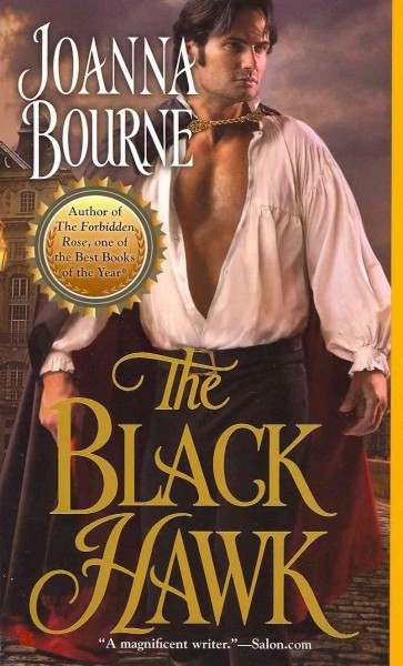 The black hawk / Joanna Bourne.
