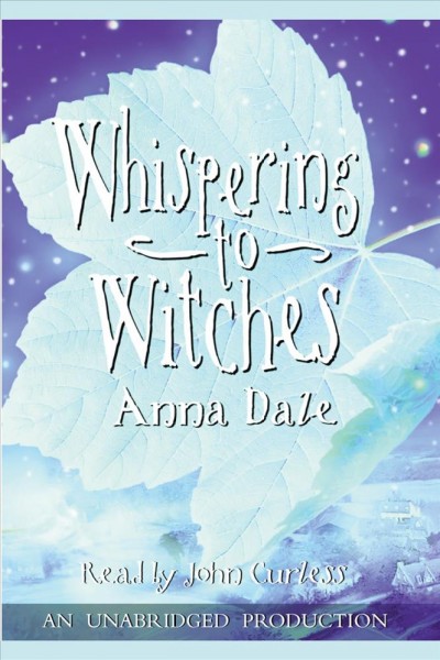 Whispering to witches [electronic resource] / Anna Dale.