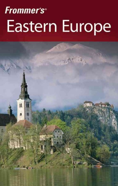 Frommer's Eastern Europe [electronic resource] / by Mark Baker ... [et al.].