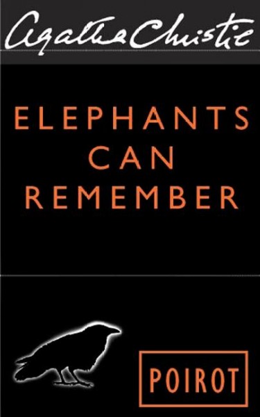 Elephants can remember [electronic resource] / Agatha Christie.