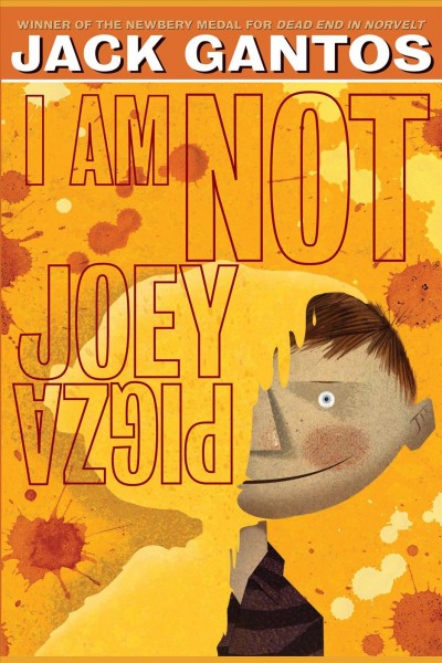 I am not Joey Pigza [electronic resource] / Jack Gantos.