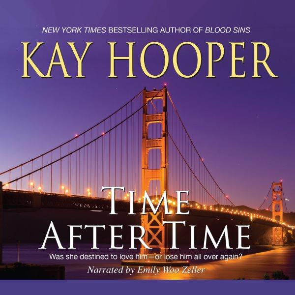 Time after time [electronic resource] / Kay Hooper.