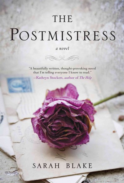 The postmistress [electronic resource] / Sarah Blake.