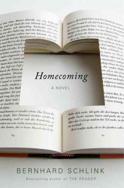 Homecoming [electronic resource] / Bernhard Schlink ; translated from the German by Michael Henry Heim.