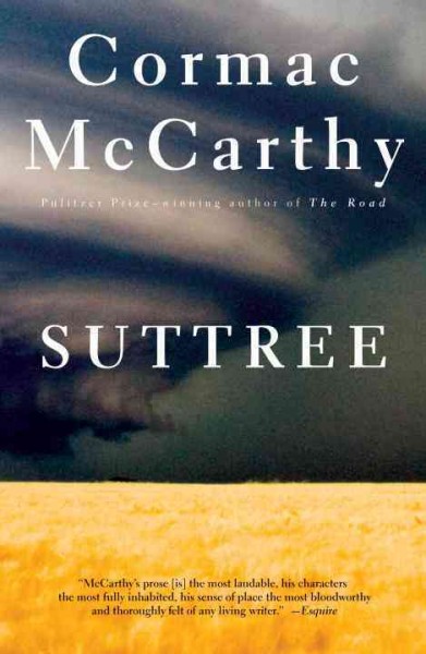 Suttree [electronic resource] / Cormac McCarthy.