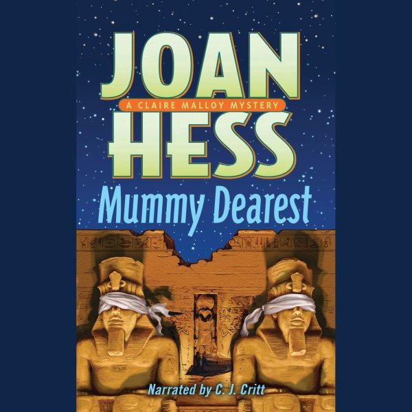 Mummy dearest [electronic resource] / Joan Hess.