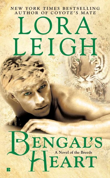 Bengal's heart [electronic resource] / Lora Leigh.