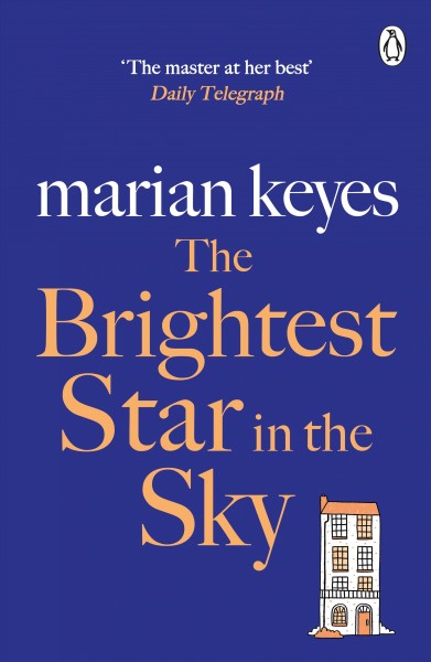 The brightest star in the sky [electronic resource] / Marian Keyes.