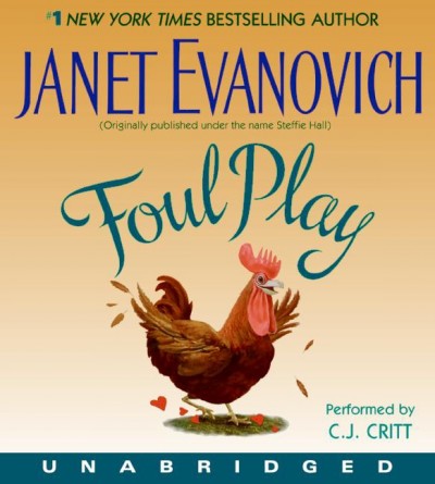 Foul play [electronic resource] / Janet Evanovich.