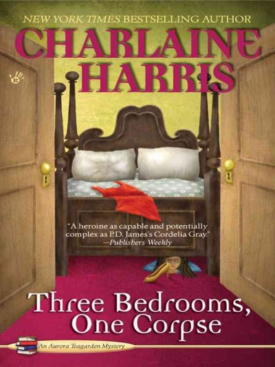 Three bedrooms, one corpse [electronic resource] / Charlaine Harris.